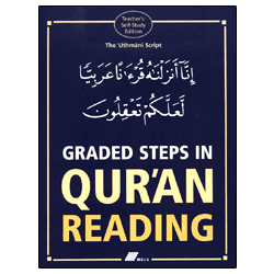Graded Steps in Qur'an Reading (Teacher's/Self Study Edition)